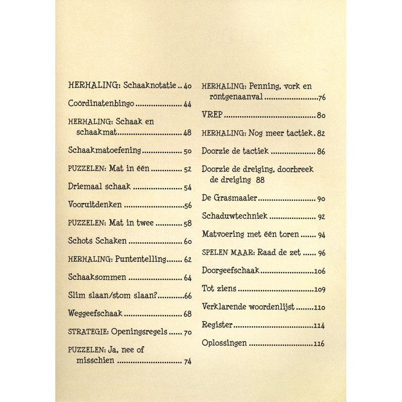 Schaken voor de jeugd speel-en oefenboek