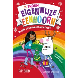 De enorm eigenwijze eenhoorn: Vrolijk Sneeuweenhoornfeest!