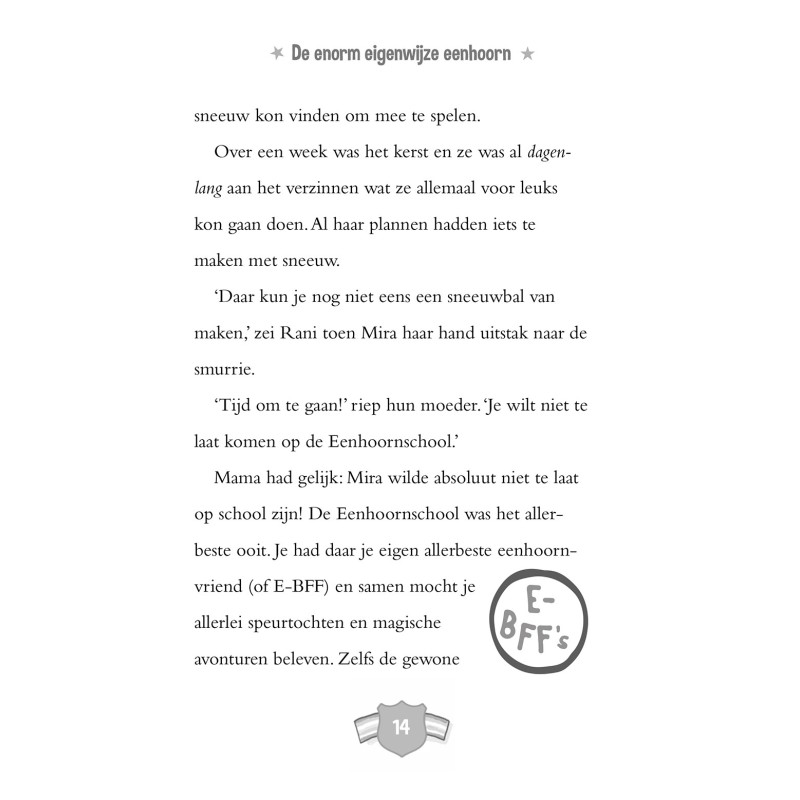 De enorm eigenwijze eenhoorn: Vrolijk Sneeuweenhoornfeest!