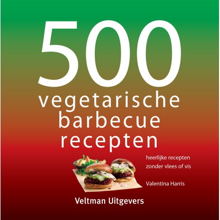 500 vegetarische BBQ gerechten