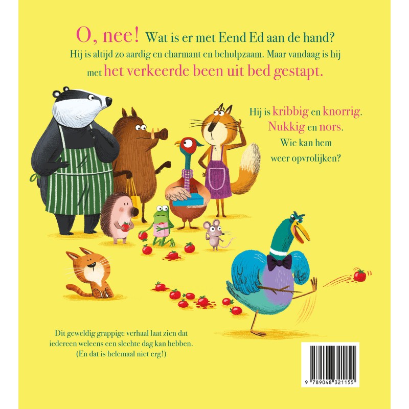 Eend Ed heeft een baaldag