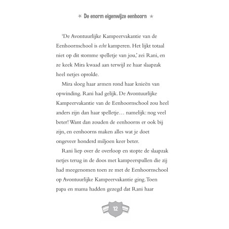 De enorm eigenwijze eenhoorn gaat kamperen