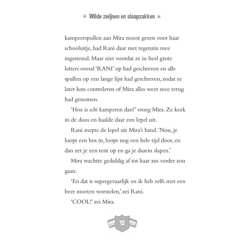 De enorm eigenwijze eenhoorn gaat kamperen