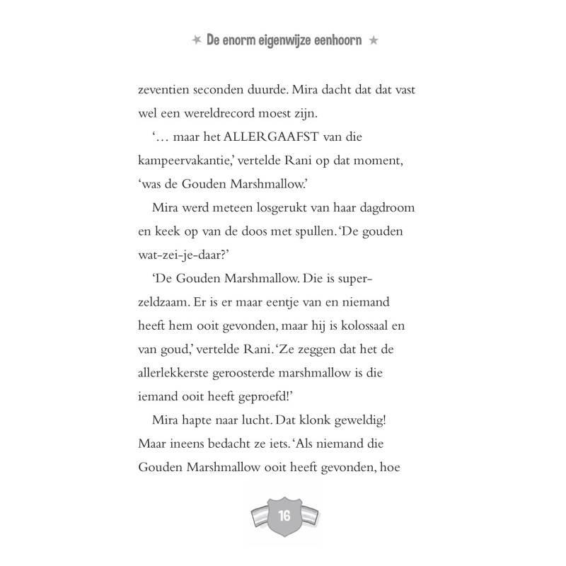 De enorm eigenwijze eenhoorn gaat kamperen