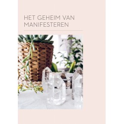 Manifesteren met kristallen