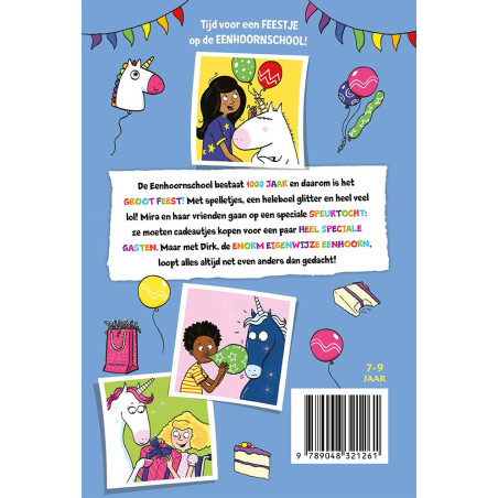 De enorm eigenwijze eenhoorn en het verjaardagsfeest