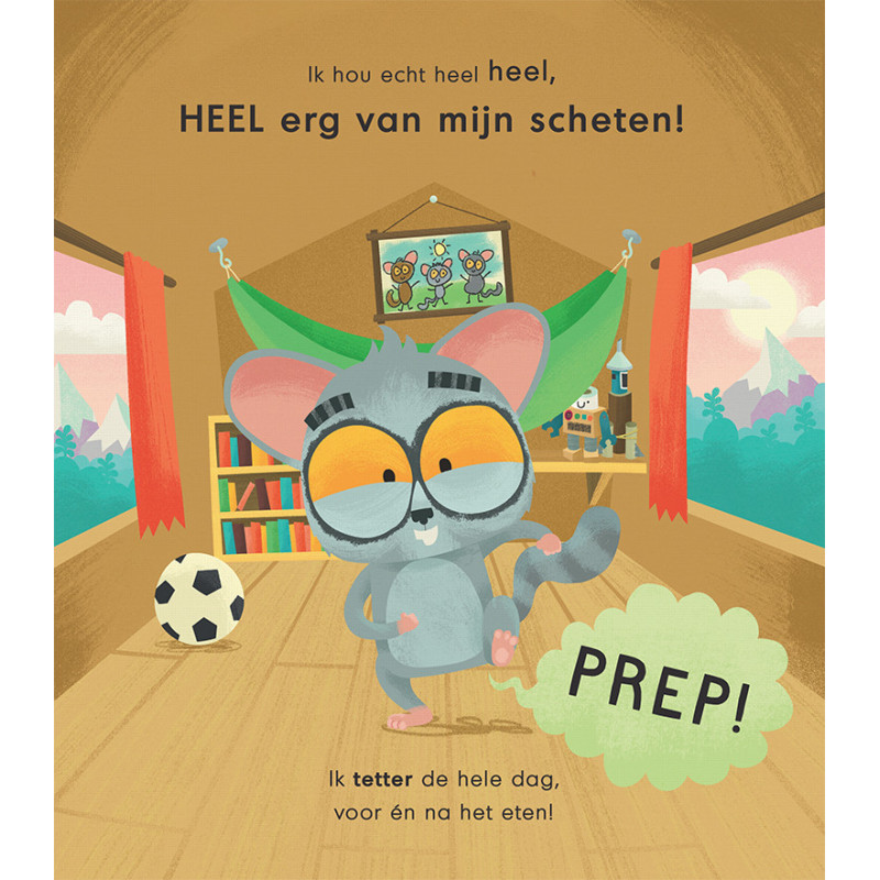 Ik hou echt heel erg van mijn scheten!