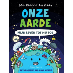 ONZE AARDE - mijn leven tot nu toe