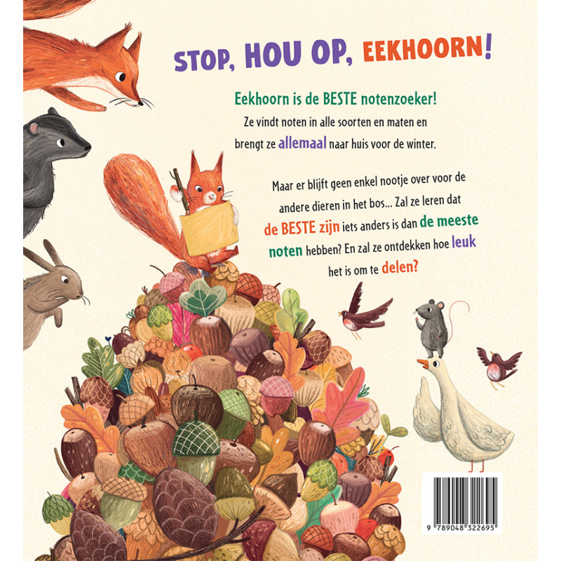 Stop, hou op, Eekhoorn!