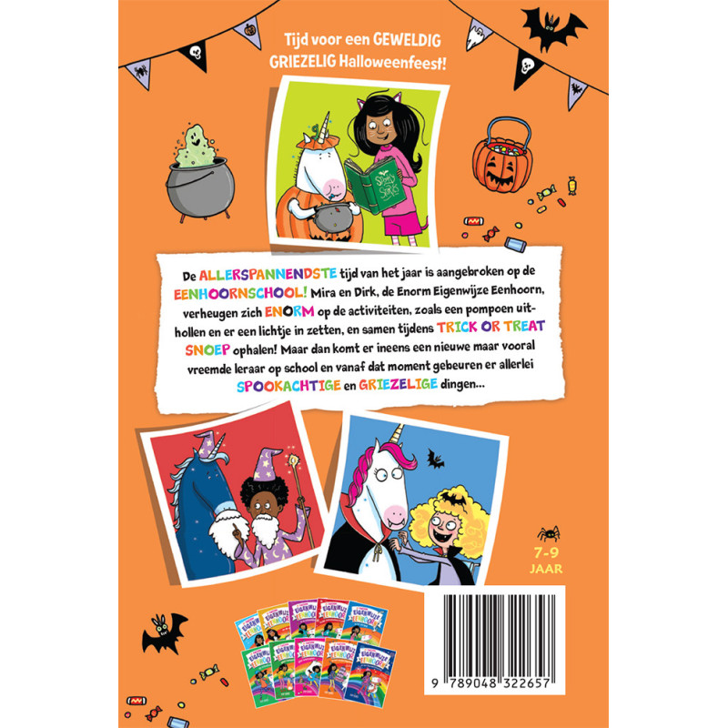 De enorm eigenwijze eenhoorn en de spookachtige verrassing