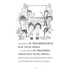 De verschrikkelijkste klas van de wereld - Totale chaos!