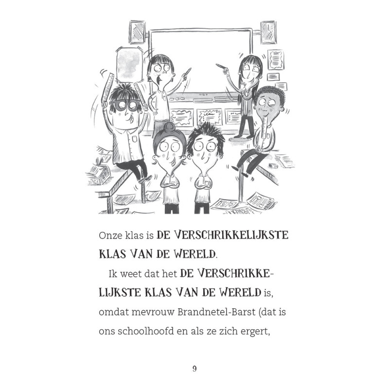 De verschrikkelijkste klas van de wereld - Totale chaos!