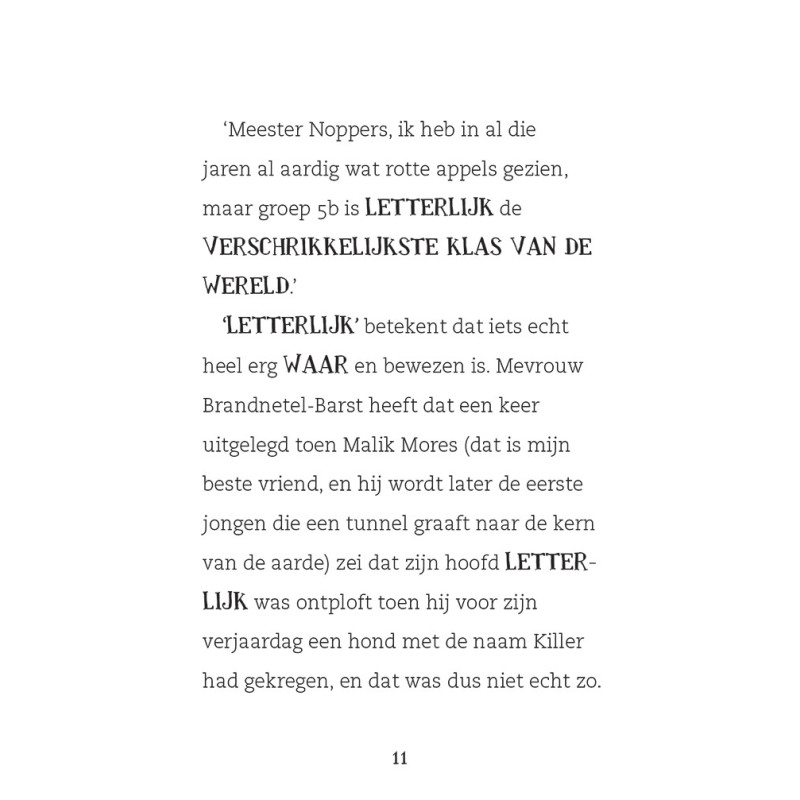 De verschrikkelijkste klas van de wereld - Totale chaos!