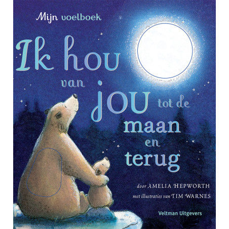 Ik hou van jou tot de maan en terug - mijn voelboek