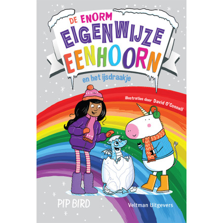 De enorm eigenwijze eenhoorn en het ijsdraakje